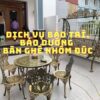 Dịch Vụ Bảo Trì, Bảo Dưỡng Bàn Ghế Nhôm Đúc 2 Dịch Vụ Bảo Trì, Bảo Dưỡng Bàn Ghế Nhôm Đúc