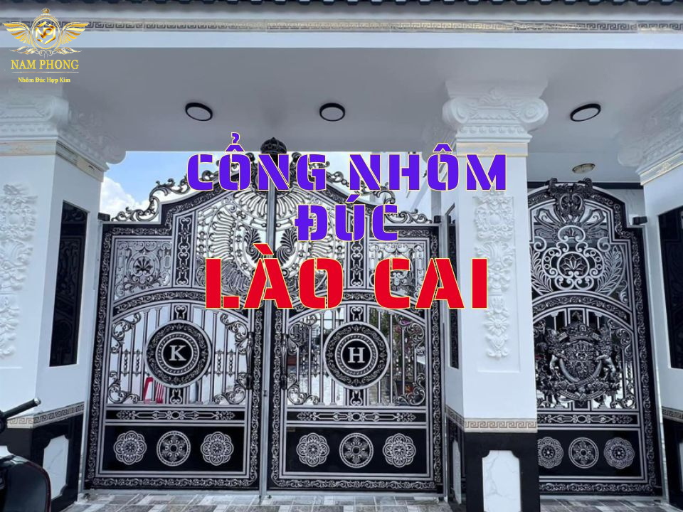 Cổng nhôm đúc tại Lào Cai, giá xưởng, thi công trọn gói 5 Cổng nhôm đúc Lào Cai