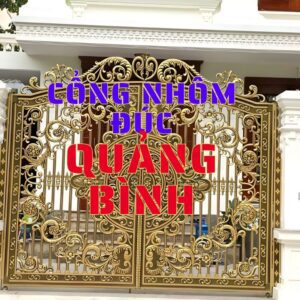 Cổng nhôm đúc Quảng Bình