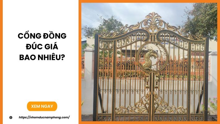 Cổng đồng đúc giá bao nhiêu?