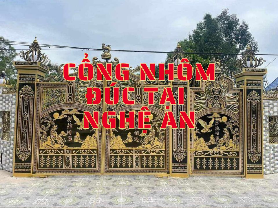 Cổng nhôm đúc tại Nghệ An, giá tận xưởng, thi công trọn gói 5 Cổng nhôm đúc tại Nghệ An