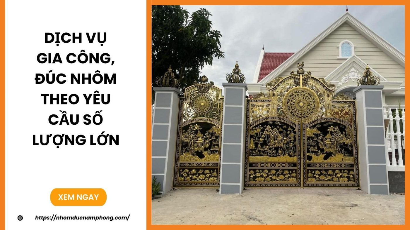 Dịch vụ gia công, đúc nhôm theo yêu cầu số lượng lớn 1 Dịch vụ gia công, đúc nhôm theo yêu cầu số lượng lớn