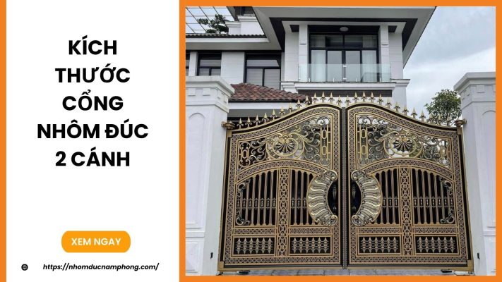 Kích thước cổng nhôm đúc 2 cánh chuẩn phong thủy