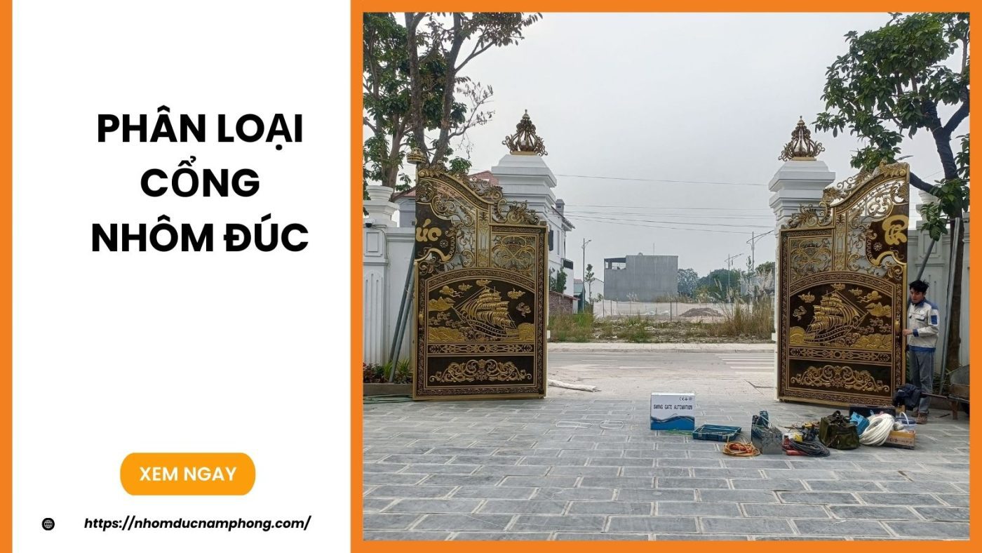 Phân loại cổng nhôm đúc