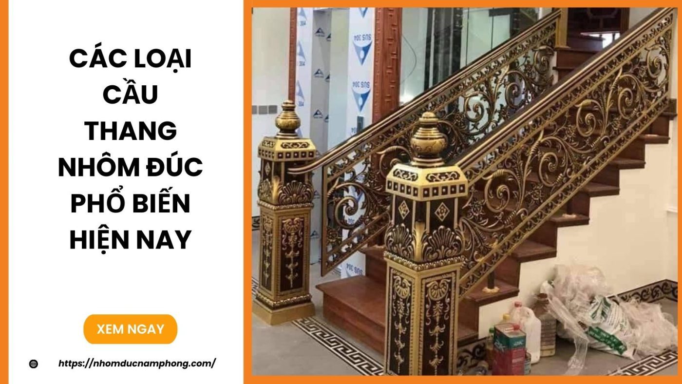 Các loại cầu thang nhôm đúc phổ biến hiện nay 2 Các loại cầu thang nhôm đúc phổ biến hiện nay