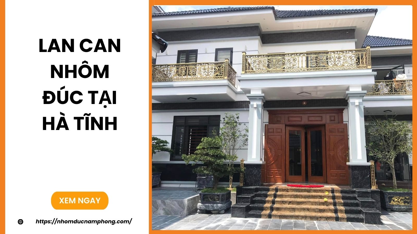 Lan can nhôm đúc tại Hà Tĩnh Lan can nhôm đúc tại Hà Tĩnh