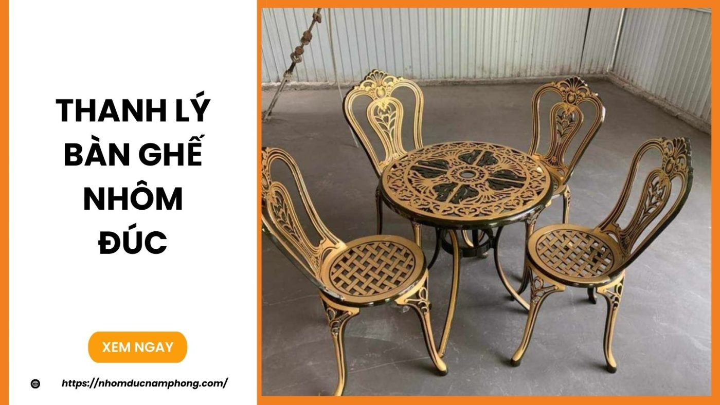 Thanh lý bàn ghế nhôm đúc