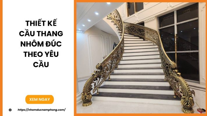 Thiết kế cầu thang nhôm đúc theo yêu cầu