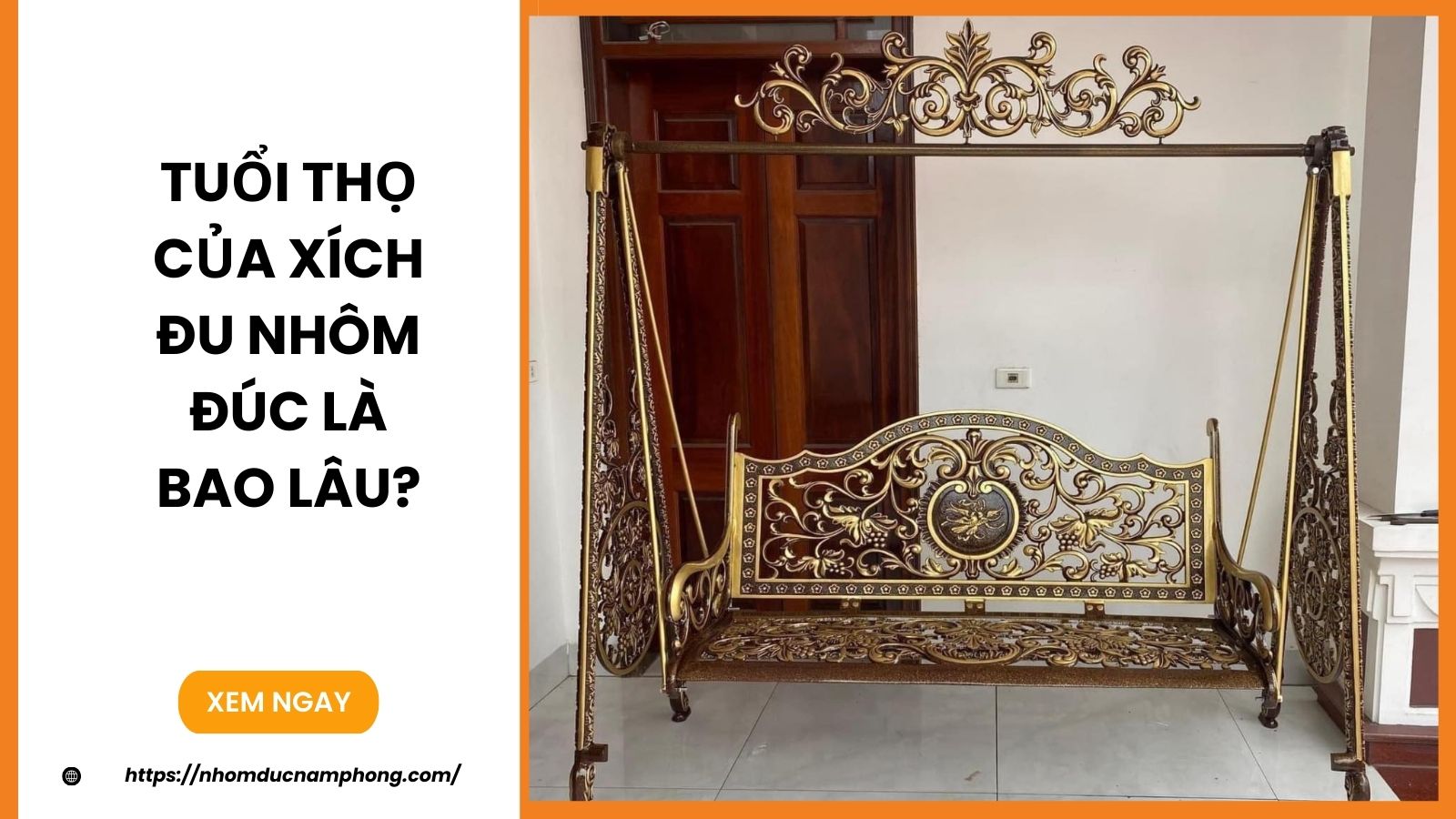 Tuổi thọ của xích đu nhôm đúc là bao lâu?